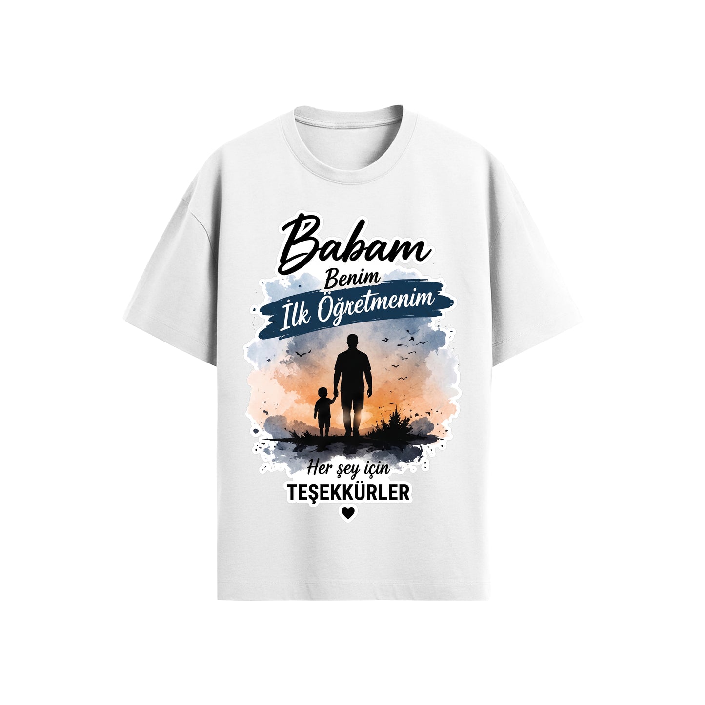 Babalar Günü 3 T-shirt Oversize