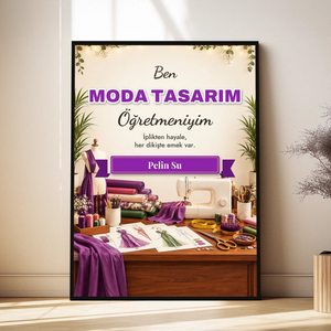 Kişiye Özel Moda Tasarım Öğretmeni Tablosu