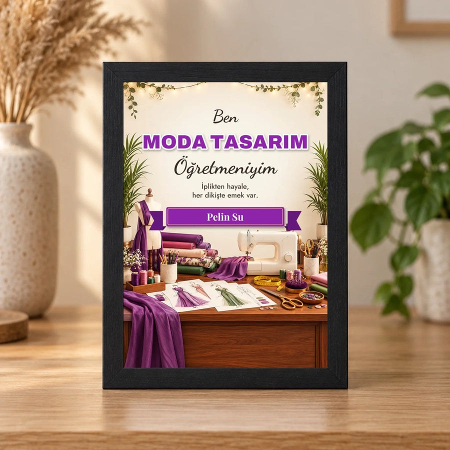 Kişiye Özel Moda Tasarım Öğretmeni 15x21 Masaüstü Çerçeve