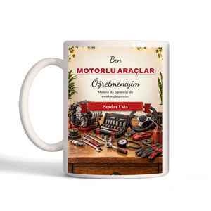 Kişiye Özel Motorlu Araçlar Öğretmeni Kupa Bardak